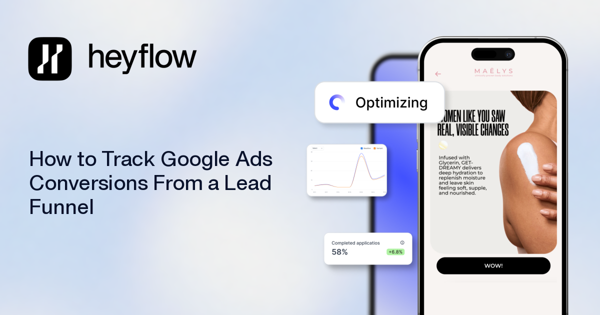 How to Track Google Ads Conversions From a Lead Funnel | Heyflow